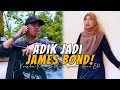 ADIK JAMES BOND  | KOMPILASI KELUARGA MAN SPECIAL HAOS EK