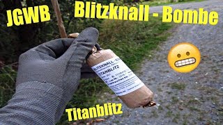 50mm JGWB Blitzknall Bombe Titanblitz 4K