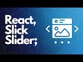 React Slick Tutorial | React Slick in React Js | React Slick Slider | Slick Slider React