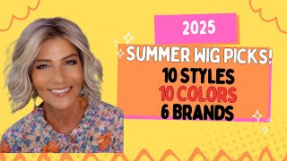 2025 Summer Wig Picks ~ 10 Low Density Wig Styles, 10 Colors, 6 Brands