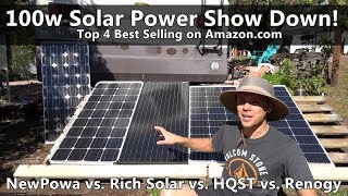 Top 4 Amazon.com 100w Solar Panels Tested! Renogy vs. HQST vs. Rich Solar vs. NewPowa