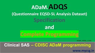 Clinical SAS - ADaM ADQS (EQ5D-5L) Complete programming