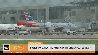 Eye on Texas: AA employee killed at Austin airport