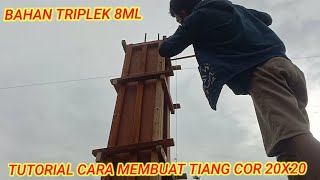 Cara membuat mal tiang cor 20x20