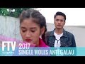 FTV Randy Pangalila & Claresta Taufan - S.W.A.G GIRL | Single Woles Anti Galau