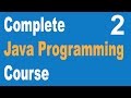 Complete Core Java Programming Course Beginners to Advance 2