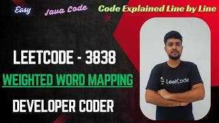 Weighted Word Mapping | LeetCode 3838 | Java Code | Developer Coder