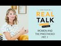 Real Talk, Come Follow Me - Women's Conference Part 1