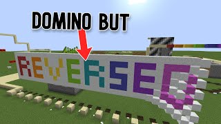 Domino in Minecraft, but it's reversed