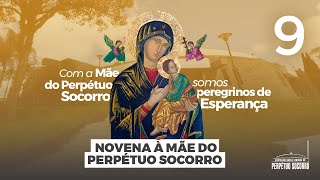 22h | Novena de Nossa Senhora do Perpétuo Socorro | AO VIVO | 9º dia - Fr. Aurélio | 26/02/2025