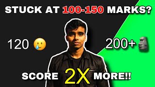 JEE Mains 2025 : Stuck at 150 Marks? 🥹 | How To Score 200+ In JEE Mains 2025