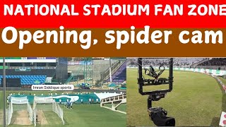 National Stadium Fan Zone | Opening | Spider Cam | Pak team Preps | Pakistan v New Zealand | Flags