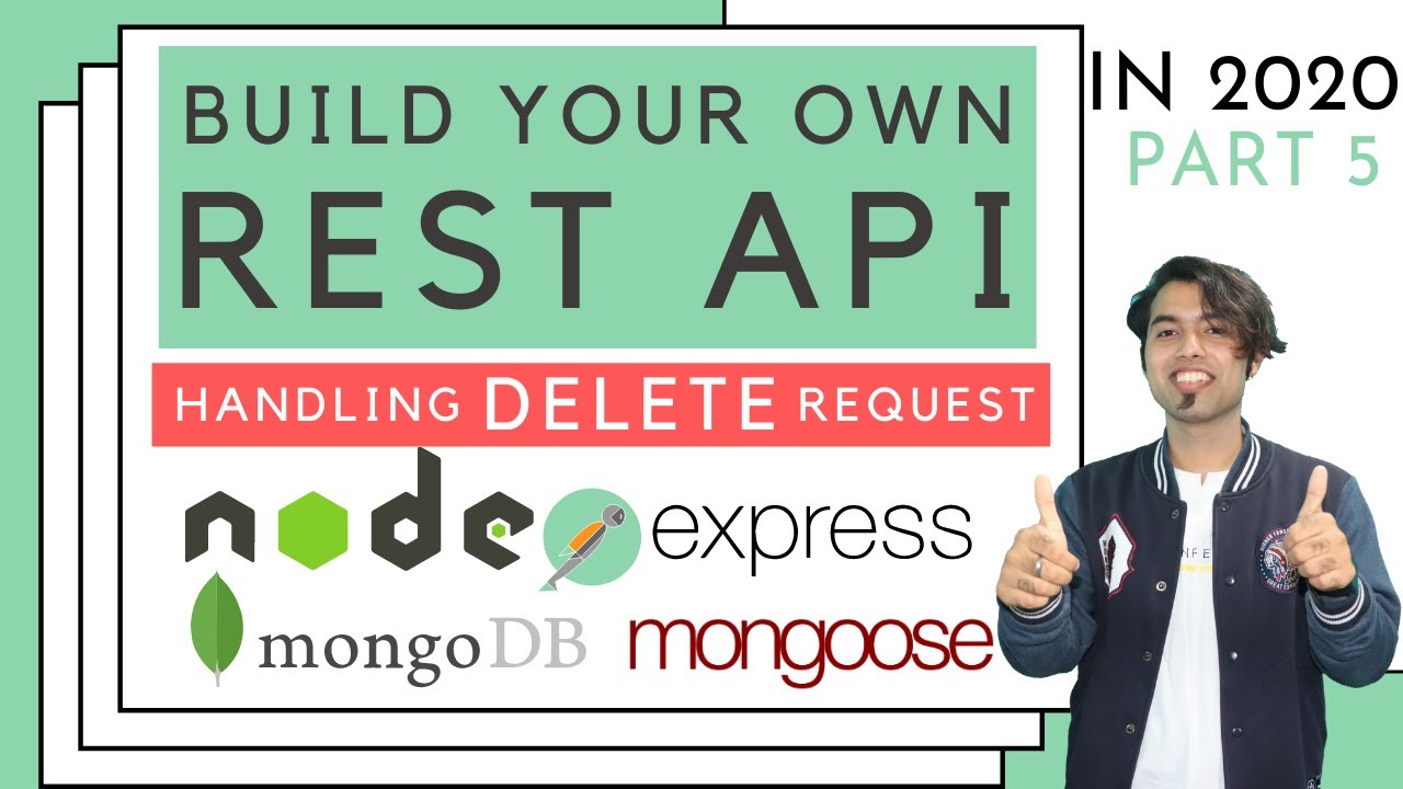 #5: Build RESTFul API Handling DELETE Request In REST API Using NodeJS ...