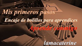 Encaje de bolillos - Quiero aprender a hacer *encaje de bolillos*