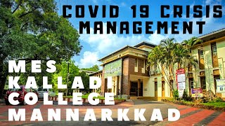 MES KALLADI COLLEGE, MANNARKKAD - COVID 19 CRISIS MANAGEMENT ON TEACHING LEARNING METHODS