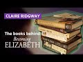 Becoming Elizabeth Books - Books to help you learn the history behind the series