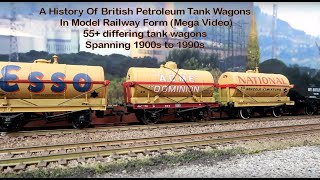 A History Of British Petroleum Tank Wagons In Model Railway Form (Mega Video)