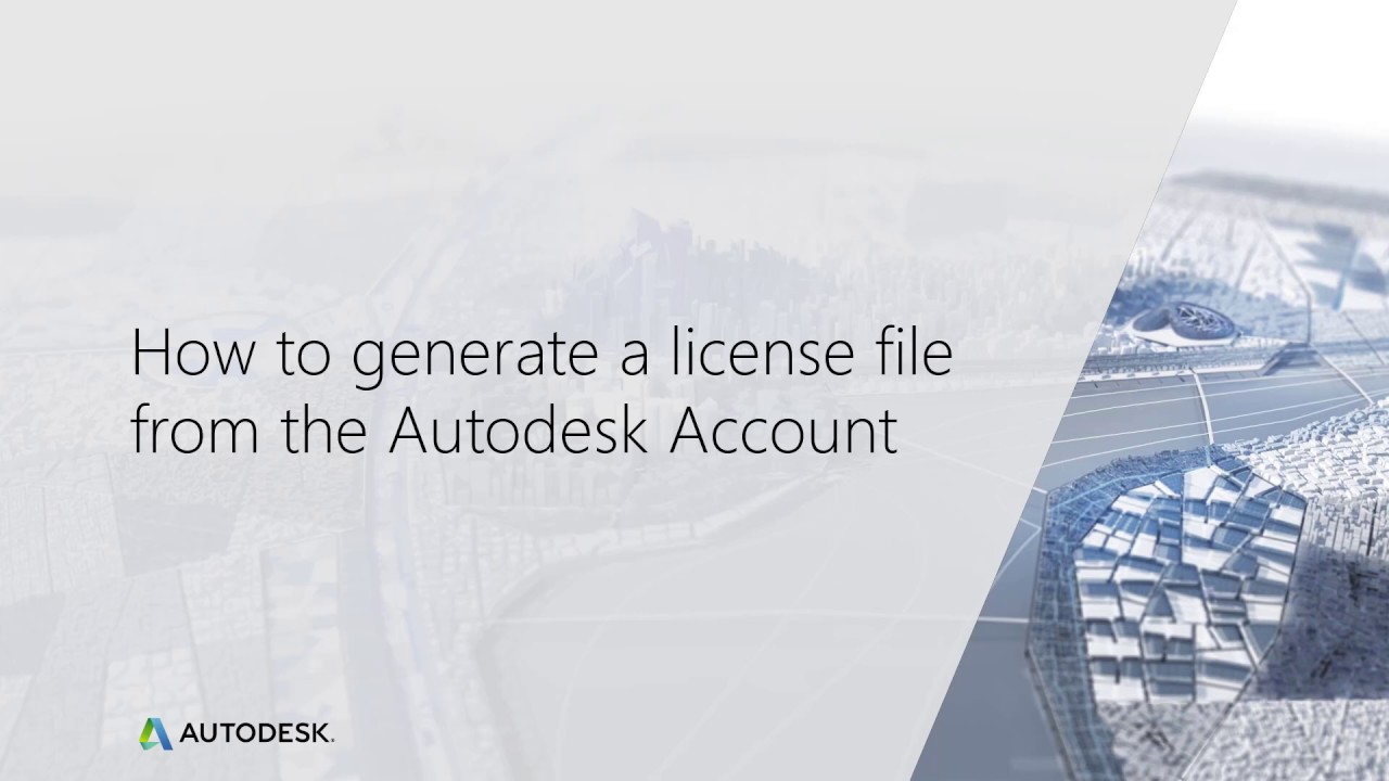 How To Generate A License File From The Autodesk Account - YouTube