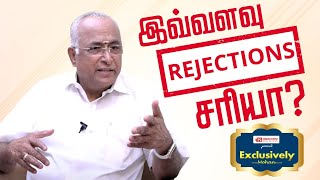 இவ்வளவு Rejections சரியா? | Exclusively Mohan Part 64 | Kalyanamalai