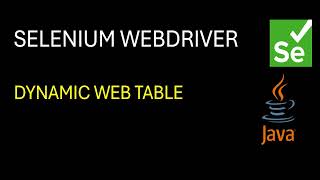 Selenium WebDriver | How to Handle Dynamic Web Tables?