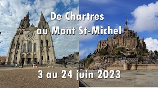 De Chartres au Mont St Michel - 2023