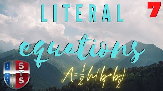 Literal Equations: A = 1/2 h (b_1 + b_2)