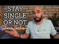 Should You Stay Single While Becoming Successful