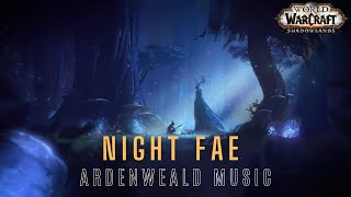 Night Fae Soundtrack (Ardenweald Music) - World of Warcraft: Shadowlands Music \u0026 Ambience