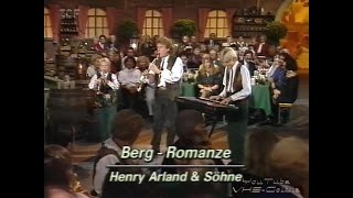 Henry Arland mit seinen Söhnen Hansi \u0026 Maxi - Berg-Romanze - 1994