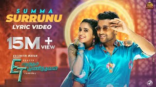 Summa Surrunu - Lyric Video | Etharkkum Thunindhavan | Suriya | Sun Pictures | D.Imman | Pandiraj