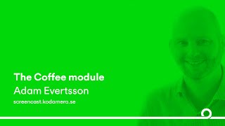 Drupal 8: The Coffee module