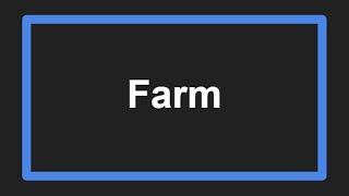 Meaning of Farm