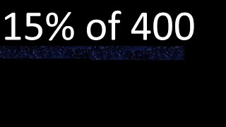 15% of 400 , percentage of a number . 15 percent of 400 . procedure