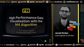 Frontend Nation 2025: High Performance Data Visualisation with the M4 Algorithm by Jacob Parker