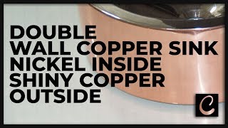 Double Wall Copper Sink Nickel Inside Shiny Copper Outside