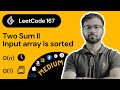 Efficiently Solving Leetcode Problem 167: Two Sum II - Input array is sorted