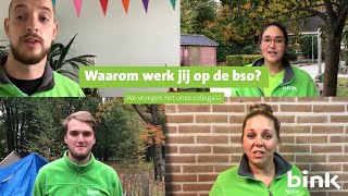 Waarom werk jij op de bso? | We vroegen het onze collega's | Bink kinderopvang