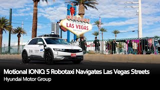 Motional IONIQ 5 Robotaxi Navigates Las Vegas Streets | Hyundai Motor Group