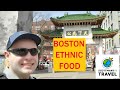 FOUR Great Spots for Ethnic Food in BOSTON