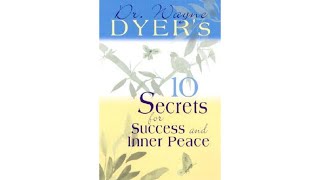10 Secrets for Success and Inner Peace Audio Book by Wayne Dyer