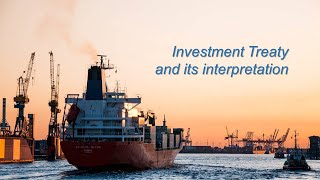 Interpretation of Investment treaty