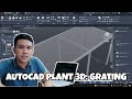 AutoCAD Plant 3D: Grating Modeling Tutorial (Bahasa Melayu)