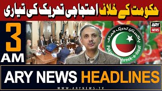 ARY News 3 AM Headlines 13th April 2024 | PTI's Announcement nationwide protest