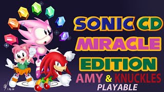 How To Setup Sonic CD Miracle Edition With Playable Amy & Knuckles On PC