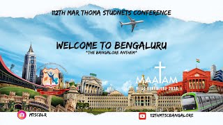 Welcome to Bengaluru | The Bangalore Anthem | 112th Mar Thoma Student's Conference | Promo Song |