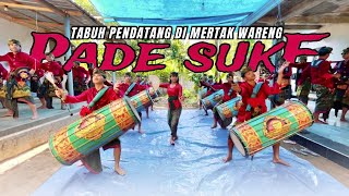 KEREN & AESTHETIC BANGET!! || TABUH PENDATANG PADE SUKE KARANG BARU MATARAM DI MERTAK WARENG