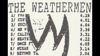 The Weathermen sings \