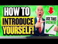 HOW TO INTRODUCE YOURSELF IN INTERVIEW! (SELF INTRODUCTION) “TELL ME ABOUT YOURSELF” SAMPLE ANSWER!