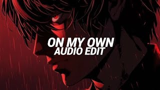 On My Own - Darci [Audio Edit]
