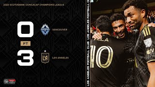 Concacaf Champions League Highlights | LAFC vs. Vancouver Whitecaps 4/5/23
